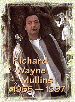Richard Wayne Mullins 1955 - 1997